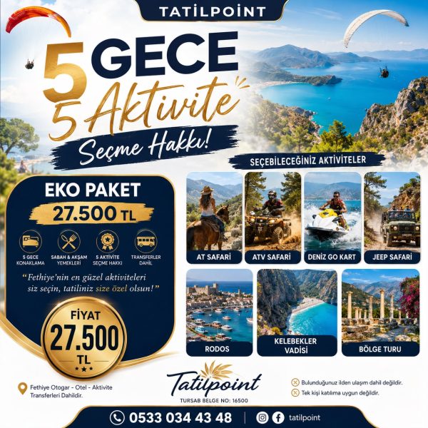 🌴 Fethiye’de Tatilinizi Siz Planlayın!